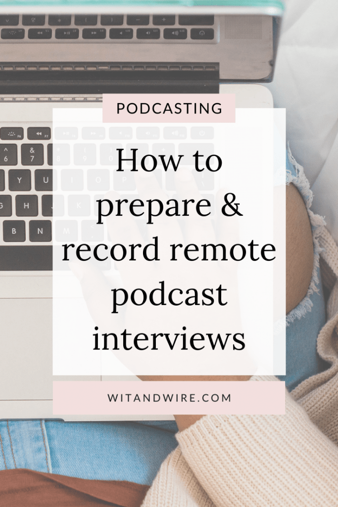 How to record & edit remote podcast interviews 2
