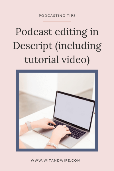 Pinterest Descript podcast editing